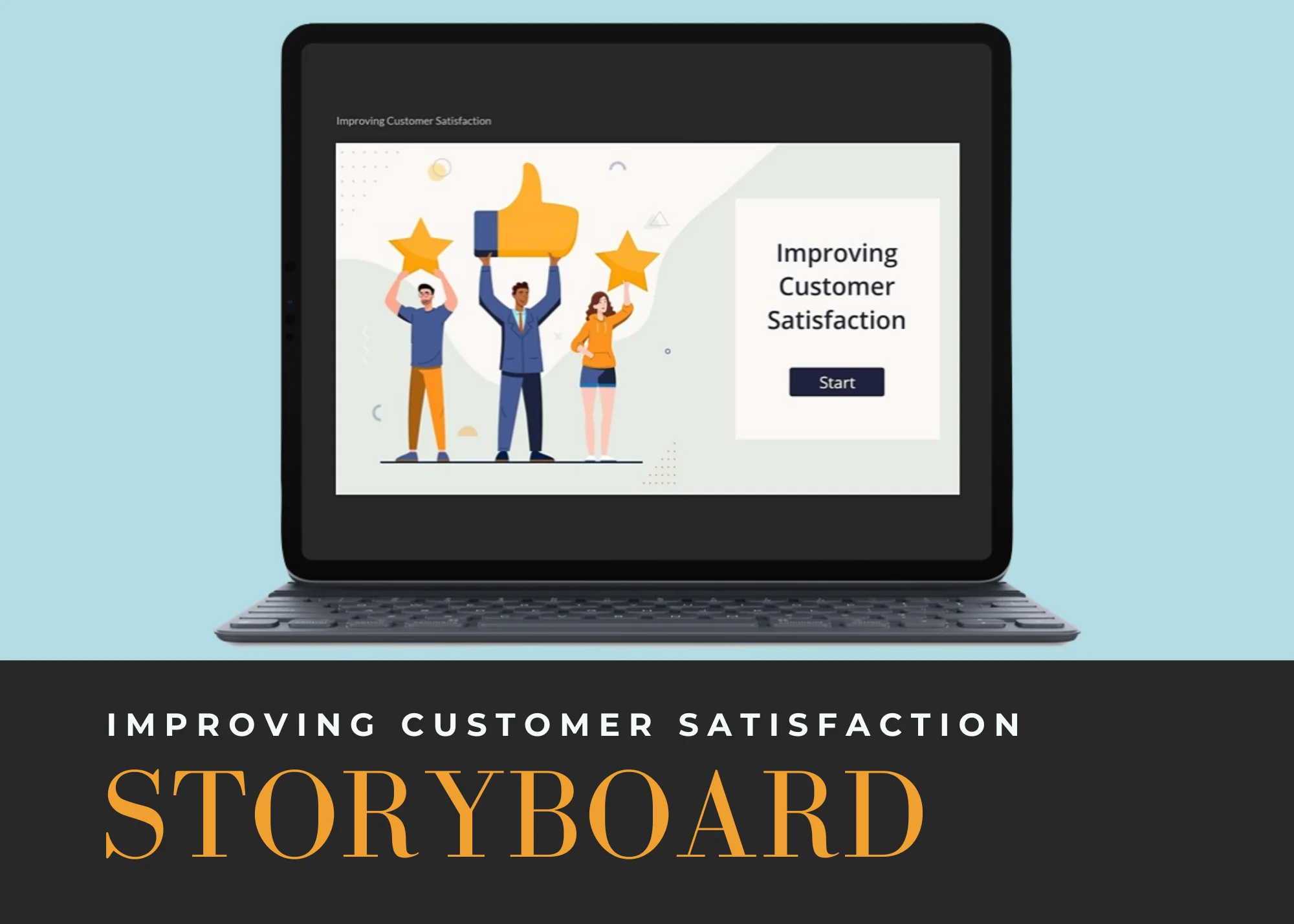 Improving Customer Satisfaction Storyboard