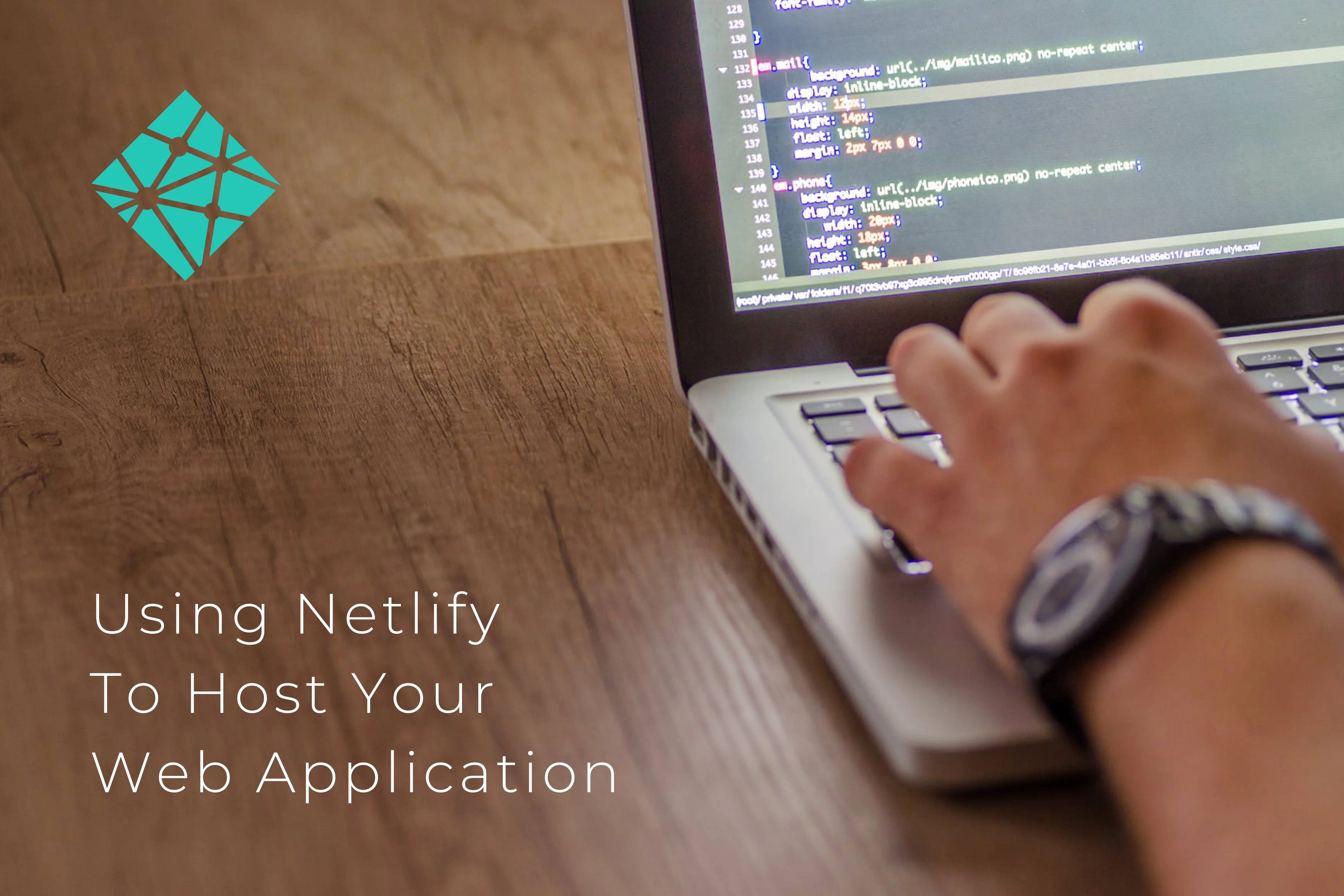 Using Netlify To Host Your Web Application
